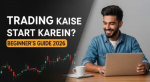 Trading Kaise Start Karein?