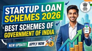 Startup Loan Schemes 2026